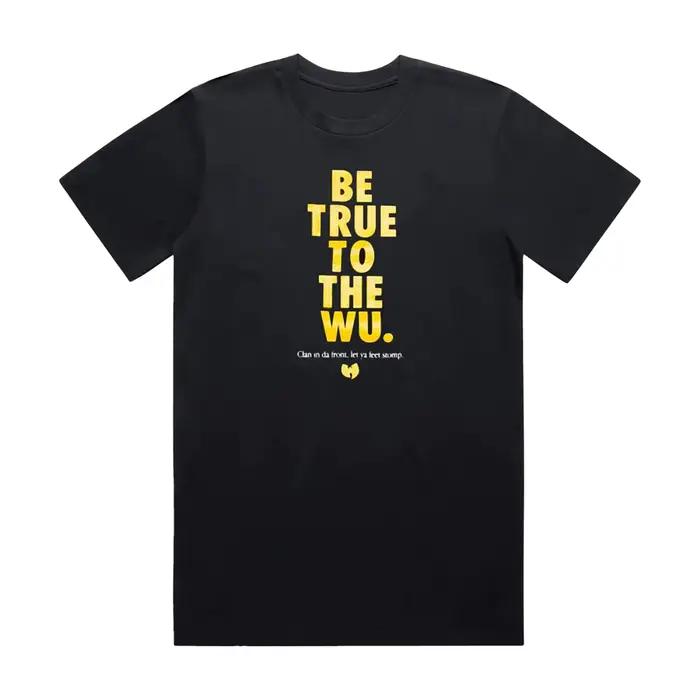 T-shirt imprimé Wu Tang Clan Be True To The Wu, classique, groupe de hip hop, streetwear minimaliste, haut décontracté unisexe